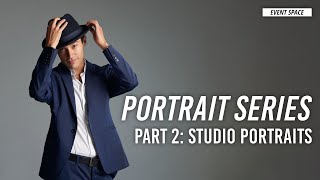 Portrait Series Part 2: Portraits In-Studio