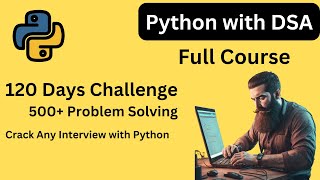 Python Fundamental Day1 - Intro || DSA with Python Full Playlist || 500 problem solving