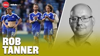 Unsuspecting Leicester face nightmare relegation reality | Possible transfer moves | Rob Tanner