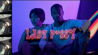 Kayo Genesis - Last Pussy (Official Music Video)