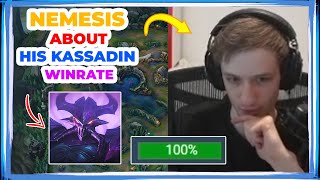 Nemesis About His KASSADIN Situation 👀