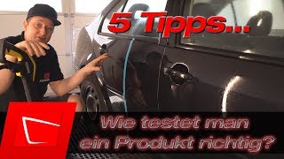 5 wichtige Tipps - wie testet man ein Produkt richtig ? Produkttest-Guide - das sollte man beachten!