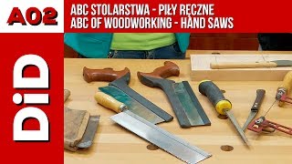 A03. ABC stolarstwa - piły ręczne / ABC of woodworking - hand saws