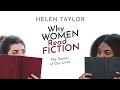 Why Women Read Fiction | Helen Taylor