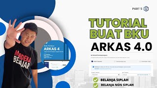 Part 5 _ TUTORIAL BUAT BKU PADA ARKAS 4.0 TERBARU, Dilengkapi dengan Tips dan Trik Dalam Pencatatan