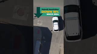 Homicides Down 15%, Shootings Down 22% | A Safer Detroit