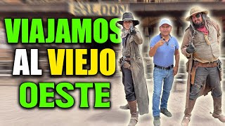 Visitamos el Viejo Oeste donde se graban las películas