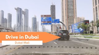Drive in Dubai, UAE 2022 | Al Mankhool to Dubai Mall