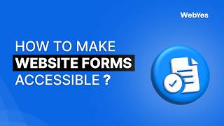 How To Make Website Forms Accessible