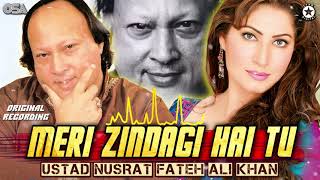 Meri Zindagi Hai Tu (Song) Original Version | Ustad Nusrat Fateh Ali Khan | Satyameva Jayate 2 | OSA