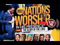 Nations Worship In His Presence 2022 Dunamis