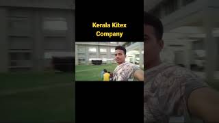 #kerala #kitex #company