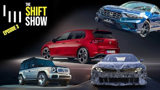 BABY G WAGEN, NEW ACCORD, NEW BMW M5 | TheShiftShow E3