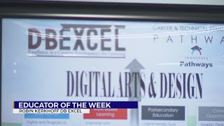 Educator of the Week: Robin Kerkhoff, D-B EXCEL Program