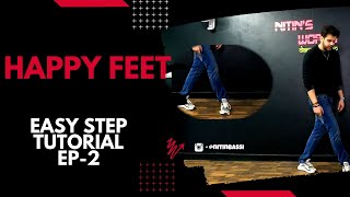 Happy Feet Ep-2  Tutorial easy steps 💯🔥#nitinsworld #nitinbassi #dance #tutorial #crossstep