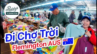 Đi Chợ Trời Flemington Market Úc Chủ Nhật | Chợ Trời Lớn Nhất Sydney