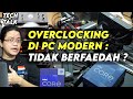 OVERCLOCKING di PC Modern - Masih Perlu Gak Sih? (2022)