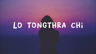 LO TONGTHRA [LYRICS] by Samphel, Dechen Uden Lama \u0026 @elementallmusic (from EUPHELMA)