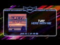 DNZF1767 // T-JAY - HERE WITH ME (Official Video DNZ Records)