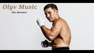 Golovkin The Monster - Olyv Music