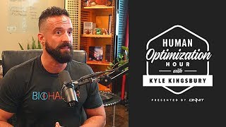 #62 Anthony DiClementi | Human Optimization Hour w/ Kyle Kingsbury