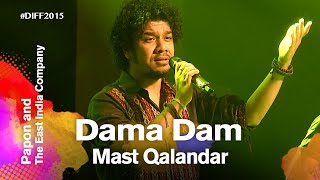 Dama Dam Mast Qalandar | Papon and The East India Company | Dhaka International FolkFest 2015