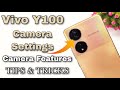 Vivo Y100 5G Camera Settings | Features | Hidden Tips & Tricks