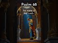 Psalm 68 (part 1 of 3) #christianshorts #religion #bibleverse #christian #psalm68