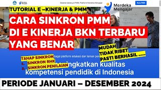 CARA SINKRON PMM DI E KINERJA BKN TERBARU YANG BENAR