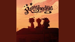 Old Ramshackle Streets (Ramshackle Theme Song)