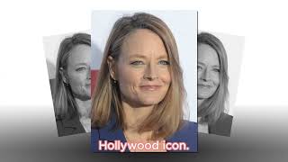 Uncovering Jodie Foster's Impressive Net Worth Journey on Path to Wealth Channel