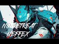 NEFFEX - No Retreat | Nerv Corps