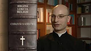 175. Jak czytać Biblię. Biblijna lekcja religii