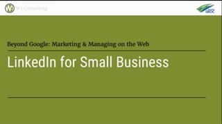 LinkedIn for Small Business (Part II)