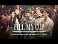 Fill My Cup | The Brooklyn Tabernacle Choir | I Will Not Be Moved Album