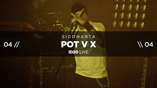 Siddharta - Pot v X (ID20 Live @ Cvetličarna)