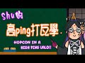 【彩虹社EN中字】Shu的高ping打瓦學 Hopcon in a high ping valo with Shu!【 ShuYamino | Nijisanji EN】