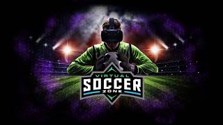 Virtual Soccer Zone - Official Trailer