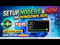 Setup Node JS & NPM on Windows 10/11 (Fast & Easy Method)