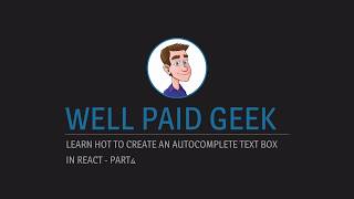 Build an autocomplete text box using JavaScript & React - Part 4