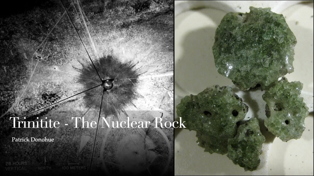 Trinitite The Atomic Rock Geology Presentation Youtube