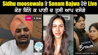 Sidhu Moose Wala LIVE on Instagram | Moosetape  | Sonam Bajwa