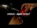 ONEUS - Same Scent Easy Lyrics