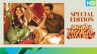 Shubh Mangal Saavdhan Movie | Special Edition 2018 | Ayushmann Khurrana, Bhumi Pednekar