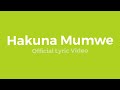 NathanTanaka - Hakuna Mumwe [Official LYRIC Video]