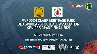 St Virgil's vs OHA | MCMF OSFA Seniors Grand Final 2021