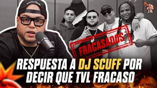 RESPUESTA LETAL A DJ SCUFF POR DECIR QUE TÚ VERÁ LÍO FRASCO