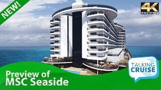 MSC Seaside - New Cruise Ship Preview