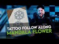 How to Tattoo a Mandala Flower - Follow Along Lesson