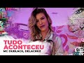 Tudo Aconteceu - MC DuBlack, Delacruz | Coreografia - Lore Improta